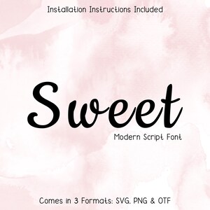 Sweet Font - Handwritten Script Font, Cricut Fonts, Cursive Font, Modern Font, Procreate Fonts, Calligraphy Font, Canva
