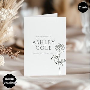 May include: A white memorial card with the text "IN LOVING MEMORY OF ASHLEY COLE" and dates. A black line drawing of a rose is on the right side. The words "Instant download" are at the bottom left.