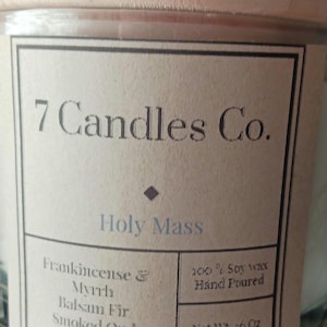 Holy Mass scent. Hand poured 100% Soy wax candle.  8 oz. or 16 oz.