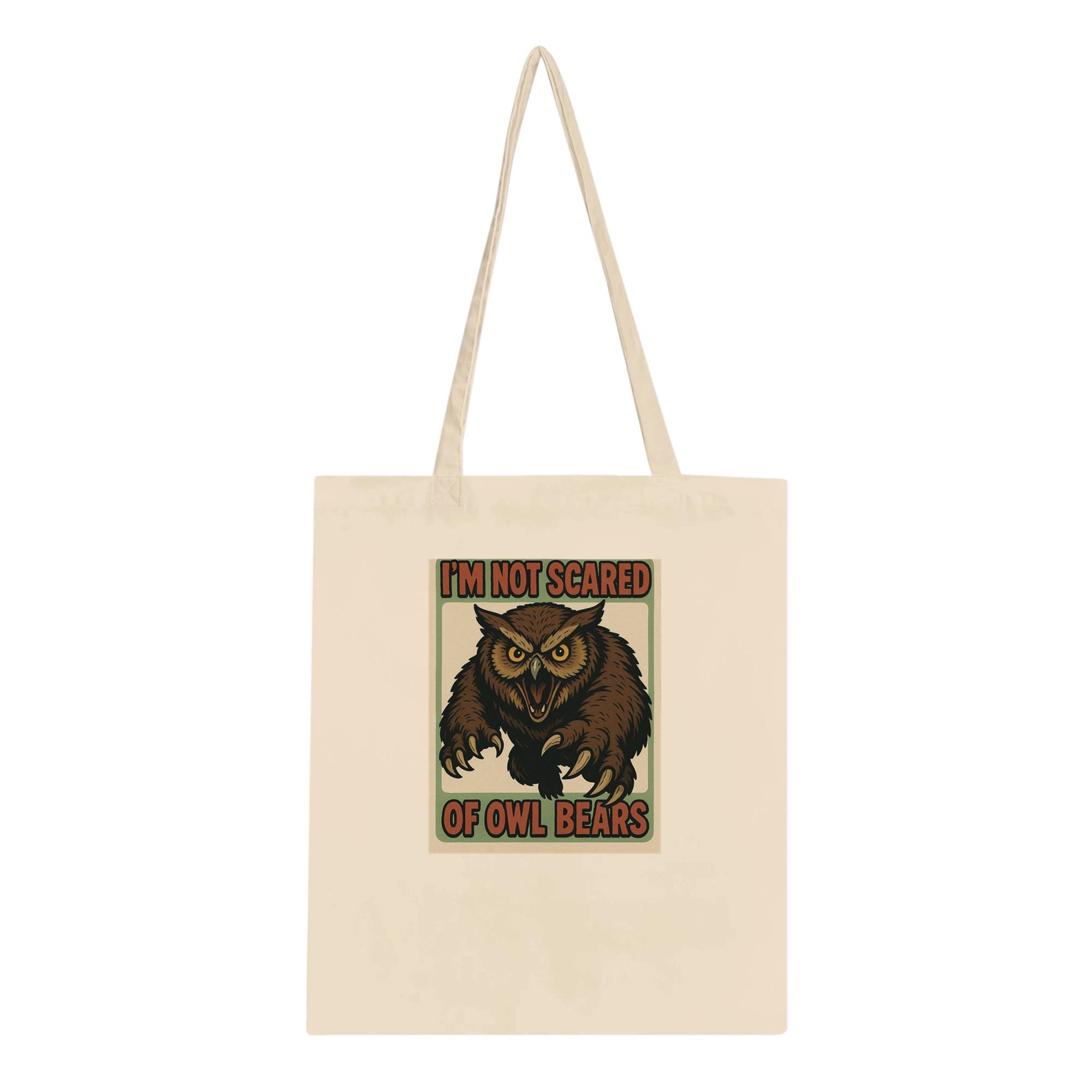 D&D Owl Bear "I'm Not Scared of Owl Bears" Classic Tote Bag Natural Fantasy Gift