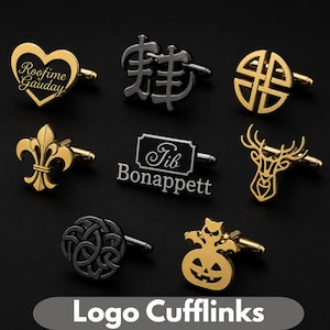 May include: A collection of logo cufflinks in various designs, including a heart, Chinese characters, a Celtic knot, a fleur-de-lis, a deer head, and a jack-o'-lantern. The cufflinks are gold, black, and silver, with the text "Roofime Gauday" and "Tib Bonappett". The image also includes the text "Logo Cufflinks".