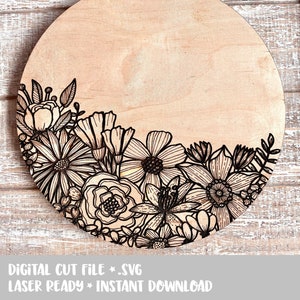 INSTANT DOWNLOAD: SVG Sketched Floral Flower Boho Bohemian Wedding Bridal Shower Sign Laser Cut Glowforge Ready Nursery Decor