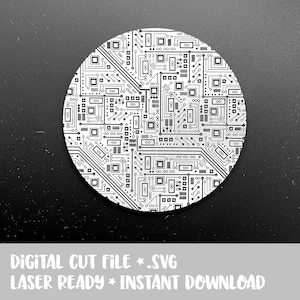 Puede incluir: Un archivo de corte digital circular con un diseño de placa de circuito en blanco y negro. La imagen incluye el texto "DIGITAL CUT FILE *.SVG LASER READY * INSTANT DOWNLOAD".