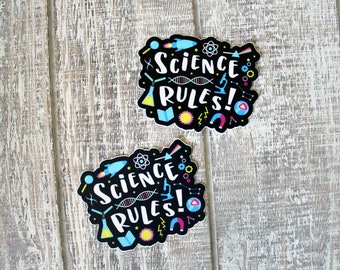 Science Rules Chemistry Physics Biology Teacher Scientist Nerd Geek Water Bottle Laptop Vinyl Sticker | Gifts Under 5 Dollars