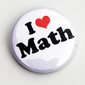 I Heart Math 1 Inch Pinback Button | Gifts Under 5 Dollars