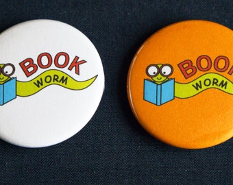 Book Worm Nerdy Geeky Reading 1.5 Inch Pinback Button | Gifts Under 5 Dollars