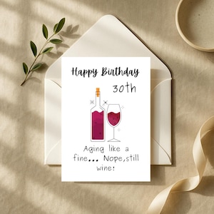 Funny 30th Birthday Card , Printable Birthday Card , Sister , Mom , Friend , Digital Download 5x7
