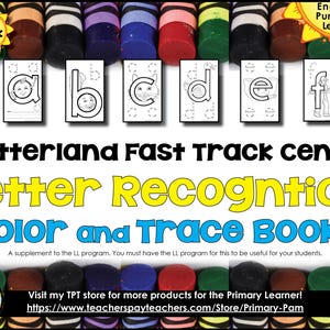 May include: Educational materials for pre-K students. The image features flashcards with letters a-f, crayons, and the text "Letterland Fast Track center Letter Recognition COLOR and TRACE BOOKS". The image also includes the text "Engaging Purposeful Learning!"