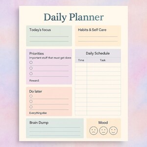 May include: A pastel-colored daily planner with sections for today's focus, habits, priorities, daily schedule, and mood tracking. The title "Daily Planner" is in a teal font. The planner includes areas for notes and a brain dump.