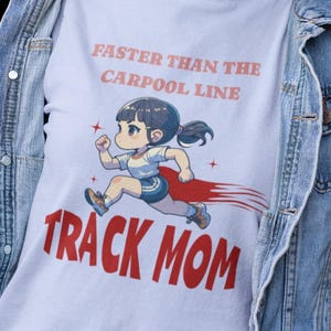 Track Mom Unisex TShirt, Fun Gift for Sports Moms, Running, Mothers Day, Track and Field Events, Unique Apparel