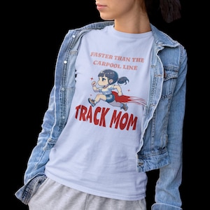 Track Mom Unisex TShirt, Fun Gift for Sports Moms, Running, Mothers Day, Track and Field Events, Unique Apparel