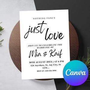 Minimalist Nothing Fancy Just Love Invitation, Elopement Announcement, Editable Elopement Reception Invitation, Modern Digital Invite Canva