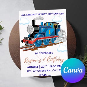 May include: A birthday invitation featuring a blue cartoon train with the number 1. The text reads "All Aboard the Birthday Express" and includes details for Ragnar's 1st birthday: August 20th, 5:00 PM, and an address. The Canva logo is in the bottom right.