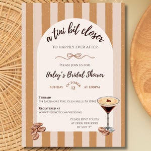 Editable Espresso Martini Bridal Shower Invitation Template | &quot;A Tini Bit Closer to Happily Ever After&quot; | Canva | Unique Bridal Shower Theme
