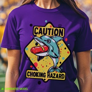 Funny Cotton Dolphin Hotdog Colorful Graphic Tee, Caution Choking Hazard Gag Gift image 6