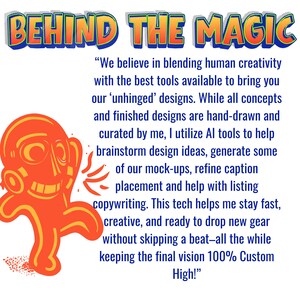 May include: A graphic featuring the text BEHIND THE MAGIC in bold blue and orange letters. Below, a paragraph explains the creative process using human and AI tools. To the left, a stylized orange character with a wide grin is depicted in motion.