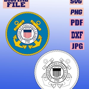 May include: Digital file featuring two versions of the United States Coast Guard emblem. The emblem is a circular design with a blue background, gold anchors, and the text "United States Coast Guard 1790". The file formats include SVG, PNG, PDF, DXF, and JPG.