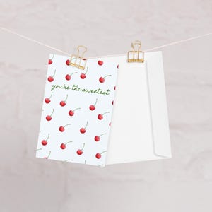 You&#39;re the Cherry Sweetest Greeting Card