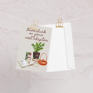 Good Luck On Your Next Chapter Greeting Card