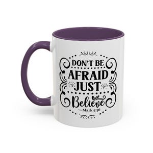 Bible Verse Coffee Mug, Mark 5:36 Ceramic Cup, Inspirational Quote Tea Mug, Religious Drinkware, Scripture Verse Gift, Christian Home Decor