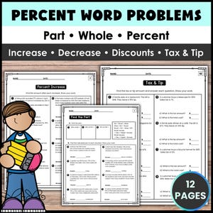 Puede incluir: Un conjunto de hojas de trabajo educativas de matemáticas tituladas Percent Word Problems, con secciones sobre Part, Whole, Percent, Increase, Decrease, Discounts, Tax and Tip. Incluye ejercicios prácticos y un personaje.