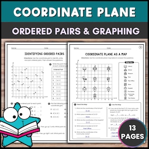 May include: Educational worksheet set titled Coordinate Plane Ordered Pairs & Graphing. The pages feature coordinate grids, identifying ordered pairs, and a coordinate plane map with a key. A cartoon teal star character holds an open book.