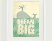 Dream Big Typography Art Print // 8x10