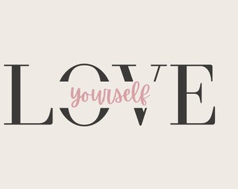 Love Yourself Desktop Wallpaper