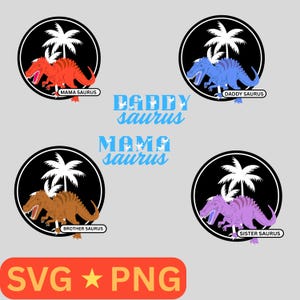 Family Saurus SVG Bundle, Mama Saurus SVG, Daddy Saurus SVG, Dinosaur Family Svg, Matching Family, Family Dinosaur, Dinosaur Lover, svg,png