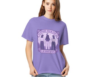 Lesben Top | Unterstütze Deine lokalen Lesben | LGBTQ Tee Top