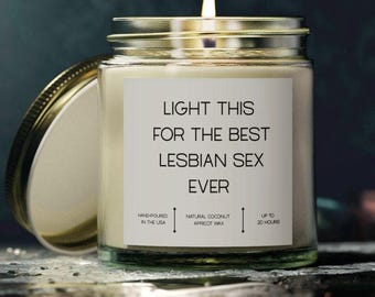 Enciende esta vela para el mejor sexo lésbico de la historia para parejas lesbianas queer sáficas, regalo lgbt divertido y atrevido para parejas lesbianas WLW