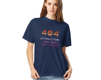 Lesbisches T-Shirt | Fehler 404 Anziehungskraft für Männer nicht gefunden | LGBTQ Tee Top für Queer Frauen