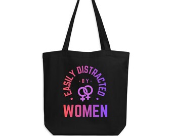 Tote Bag for Lesbian Sapphic Queer WLW Women | Easily Distracted By Women