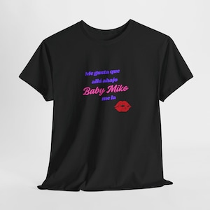 Sapphic Spanish Lyric inspired T-Shirt | Young Miko Baby Miko T shirt camiseta | Queer Reggaeton Shirt | Lesbian Cotton Shirt | WLW Latina