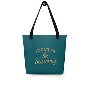Funny lesbian tote bag, i’d rather be scissoring shopper tote, cheeky queer gift, sapphic pride, wlw aesthetic shopper, LGBTQIA funny bag