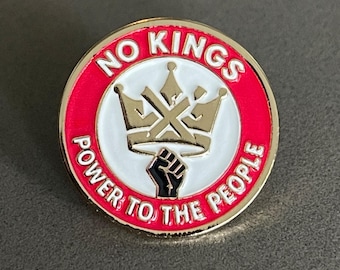 No Kings Lapel Pin Pro Democracy Lapel Pin Power To The People Lapel Pin