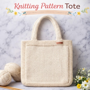 Knitting Pattern Tote | Knitted Tote Bag Pattern PDF | Easy Knit Market & Project Bag
