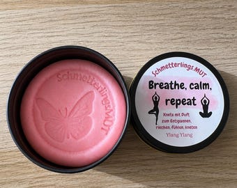 Duftknete Ylang Ylang oder Lavendel | Breathe Calm Repeat | Sensorik Spielzeug | Achtsamkeit | Fidget Toy | ADHS | Entspannung
