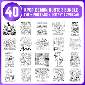 May include: A digital download bundle featuring 40 K-Pop Demon Hunter designs in SVG and PNG file formats. The designs include various illustrations and text elements, such as "SAJA BOYS", "MIRA", and "ZOEY". The color scheme is primarily black and white.