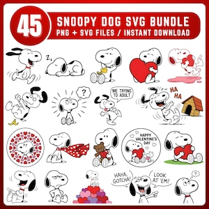 May include: A digital download graphic bundle featuring 45 Snoopy dog SVG files. The images include Snoopy in various poses, holding hearts, and with text bubbles. The text includes "Happy Valentine's Day" and "Me trying to adult."