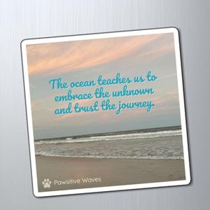 Inspirational Ocean Magnet, Motivational Quote Decor, Beach-Themed Fridge Magnet, Positive Vibes Gift, Home Office Decor