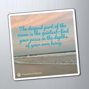 Inspirational Ocean Magnet, Motivational Quote Decor, Beach-Themed Fridge Magnet, Positive Vibes Gift, Home Office Decor