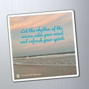 Inspirational Ocean Magnet, Motivational Quote Decor, Beach-Themed Fridge Magnet, Positive Vibes Gift, Home Office Decor