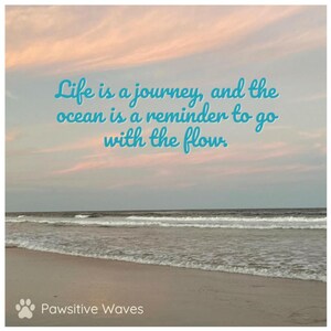 Inspirational Ocean Magnet: &quot;Life is a journey, and the ocean is a reminder to go with the flow.&quot;