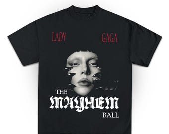 Lady Gaga the Mayhem Ball Tour Shirt, Lady Gaga Tee, the Mayhem
