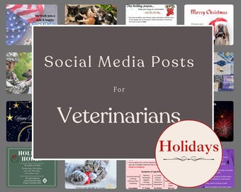 Mallar för sociala medier för veterinärer: 45+ inlägg för helgdagar (Canva, digital nedladdning)