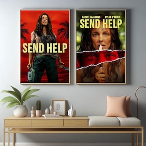 Puede incluir: Dos carteles de películas enmarcados con el título "SEND HELP". Un cartel presenta a una mujer sosteniendo un cuchillo y una placa de identificación sobre un fondo rojo. El otro cartel muestra a una mujer con el título y los nombres Rachel McAdams y Dylan O'Brien.