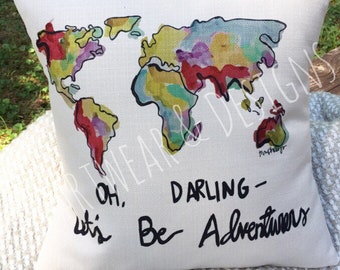 Oh Darling Let's Be Adventurers Throw Pillow