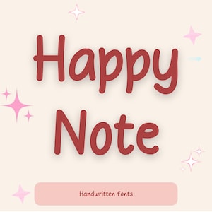 Puede incluir: Diseño gráfico con las palabras "Happy Note" en negrita, rojo, con fuente manuscrita. Debajo, un rectángulo rosa claro con el texto "Handwritten fonts". El fondo es de color beige claro con gráficos de estrellas rosas.