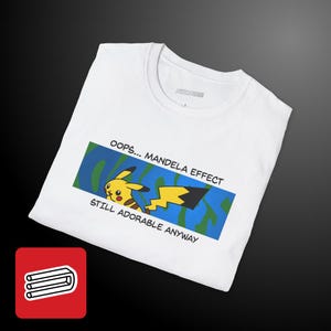 Mandela Effekt, Pika Schwanz - Unisex Softstyle T-Shirt
